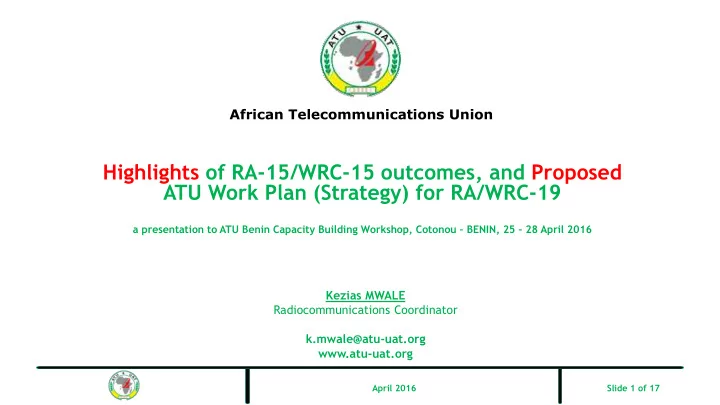highlights of ra 15 wrc 15 outcomes and proposed atu work