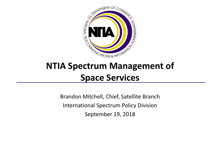 ntia spectrum management of space services