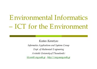 Environmental Informatics   ICT for the Environment  Kostas Karatzas  Informatics Applications