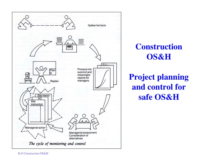 construction os h project planning and control for safe