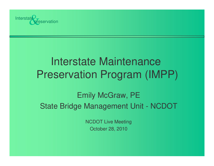 interstate preservation interstate maintenance