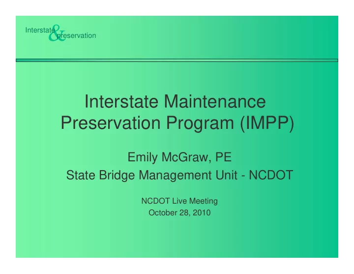 interstate preservation interstate maintenance