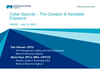 Exposure  NRASP - July 15, 2020  Dan Hanson, CPCU  SVP Management Liability and Client Experience