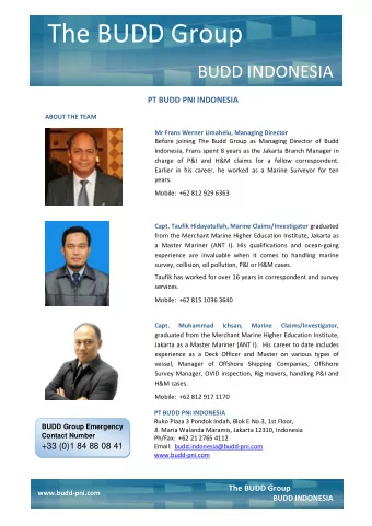 The BUDD Group  BUDD INDONESIA  PT BUDD PNI INDONESIA  ABOUT THE TEAM  Mr Frans Werner Limahelu,