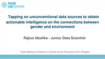 Tapping on unconventional data sources to obtain  actionable intelligence on the connections