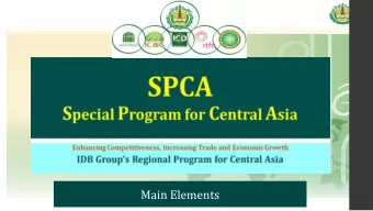 Main Elements  Format of Presentation  Introduction  What is the SPCA?  Development Context