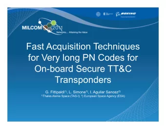 Fast Acquisition Techniques  for Very long PN Codes for  On-board Secure TT&amp;C  Transponders G.