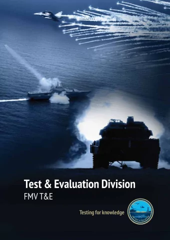 Test &amp; Evaluation Division  FMV T&amp;E  Testing for knowledge  Swedish Defence Materiel  Test