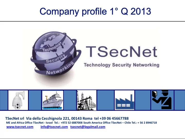 tsecnet srl via della cecchignola 221 00143 roma tel 39