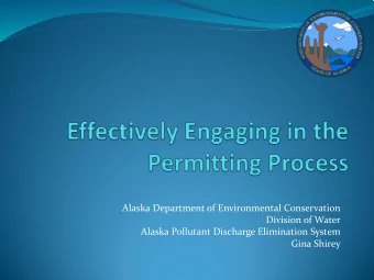 Alaska Department of Environmental Conservation  Division of Water  Alaska Pollutant Discharge