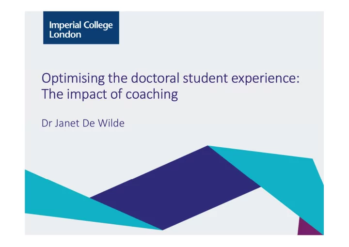 optimising the doctoral student experience the impact of