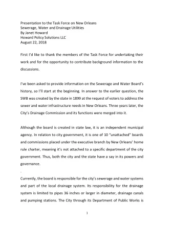 Presentation to the Task Force on New Orleans  Sewerage, Water and Drainage Utilities  By Janet