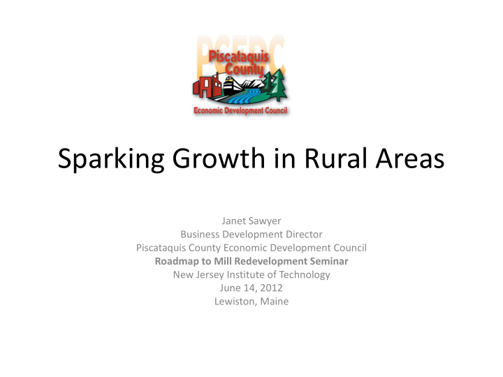 sparking growth in rural areas