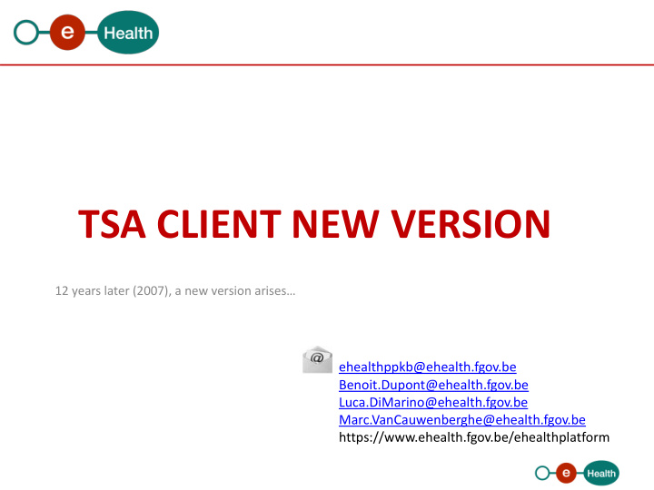 tsa client new version