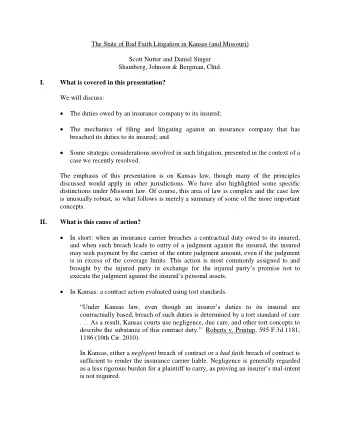 The State of Bad Faith Litigation in Kansas (and Missouri)  Scott Nutter and Daniel Singer
