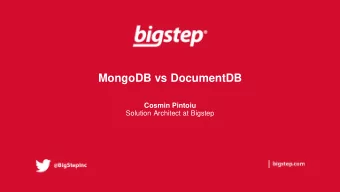 MongoDB vs DocumentDB  Cosmin Pintoiu  Solution Architect at Bigstep  Cosmin Pintoiu  Solution