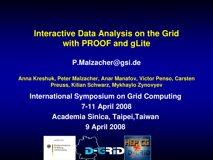 interactive data analysis on the grid with proof and glite