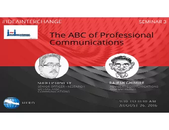 ABC of Pr  ABC of Pr  ofe ssional  ofe ssional  Communic ations  Communic ations  Se ssion 1  Se