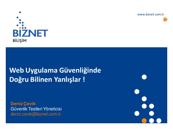 web uygulama g venli inde do ru bilinen yanl lar