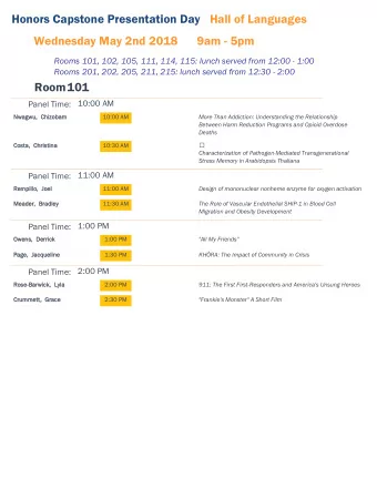 Honors Capstone Presentation Day  Hall of Languages  Wednesday May 2nd 2018  9am - 5pm  Rooms 101,