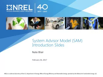 Introduction Slides  Nate Blair  February 26, 2017  NREL System Modeling T  ools  NATIONAL