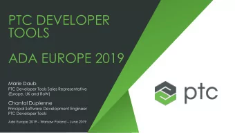 PTC DEVELOPER  TOOLS  ADA EUROPE 2019  Marie Daub  PTC Developer Tools Sales Representative