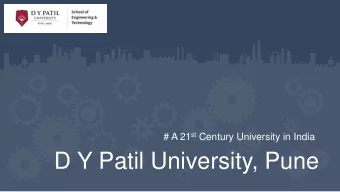 D Y Patil University, Pune  School of Engineering  &amp; Technology