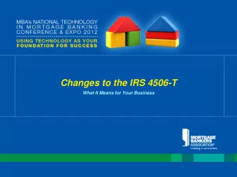 Changes to the IRS 4506-T  What It Means for Your Business  Agenda  Introductions  IRS