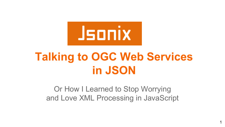 talking to ogc web services in json