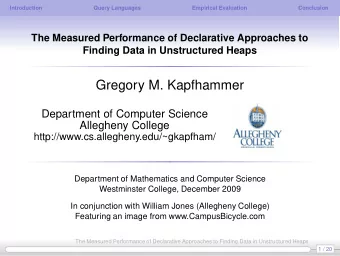 Gregory M. Kapfhammer  Department of Computer Science  Allegheny College