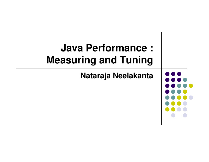 java performance measuring and tuning