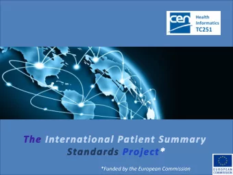 *Funded by the European Commission  GDPR Compliance and  The International Patient Summary  An IPS