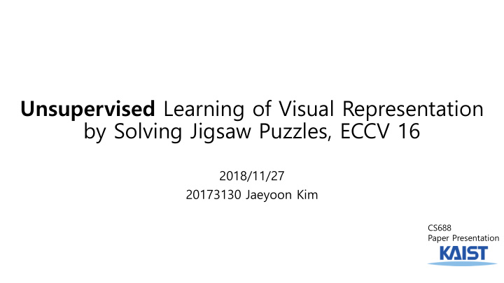 unsupervised learning of visual representation by solving