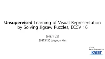 Unsupervised Learning of Visual Representation  by Solving Jigsaw Puzzles, ECCV 16  2018/11/27