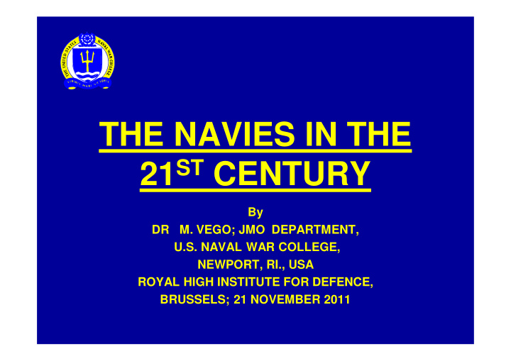 the navies in the 21 st century