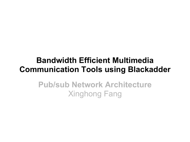 bandwidth efficient multimedia communication tools using