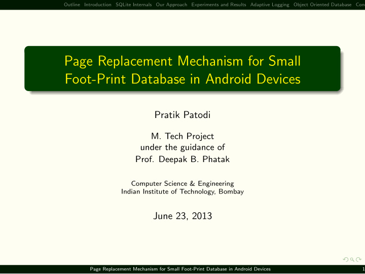 page replacement mechanism for small foot print database
