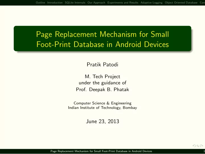 page replacement mechanism for small foot print database