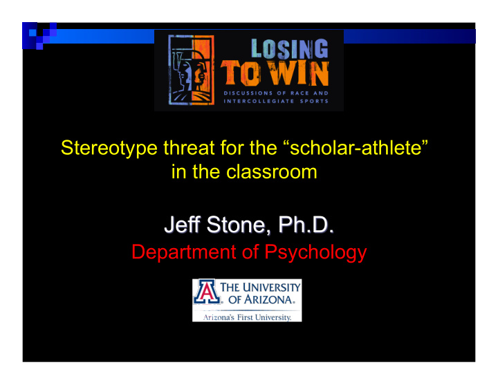 stereotype threat for the scholar athlete in the