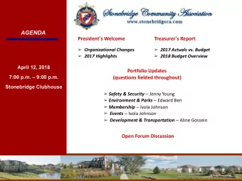 AGENDA President  s Welcome Treasurer  s Report  Organizational Changes  2017 Actuals