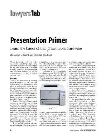 Presentation Primer  Learn the basics of trial presentation hardware.  By Joseph L. Kashi and