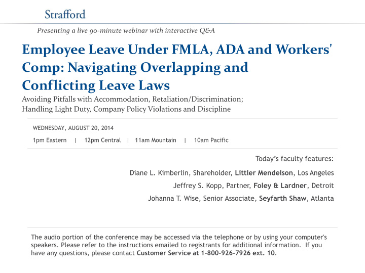 employee leave under fmla ada and workers comp navigating
