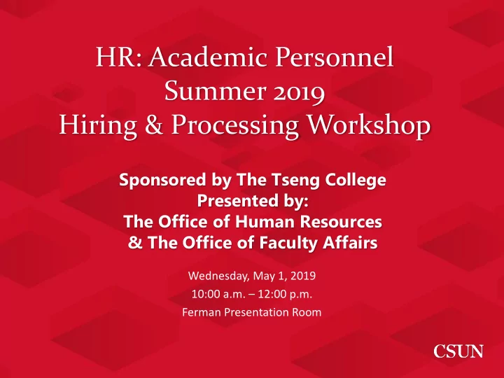 hr academic personnel summer 2019 hiring processing