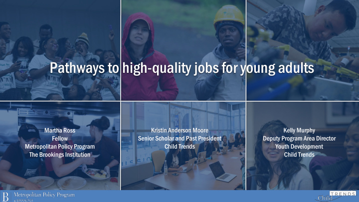 pathways to high quality jobs for young adults