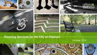 Planning Services for the City of Clawson  October 2018  2  Introductions  Rod Arroyo  Jill Bahm