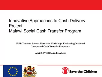 Fifth Transfer Project Research Workshop: Evaluating National Integrated Cash Transfer Programs