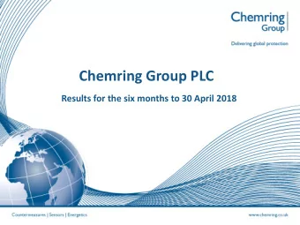 Chemring Group PLC  Results for the six months to 30 April 2018  Interim FY18 scorecard  Revenue
