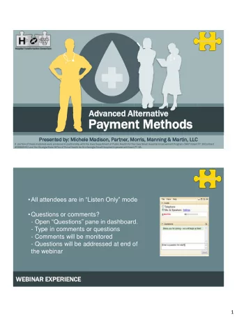 Paym  yment  ent Met  Methods  ods  Presen  ented  ed by:  : Michele  ele Madison  ison,  , Partner