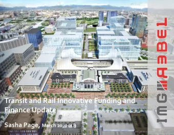 Transit and Rail Innovative Funding and  Finance Update Sasha Page, March 20, 2018  VALUE CAPTURE