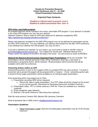 1   Slide Instructions for Oral Presentations: Clarity of Power Point slides is vital for a